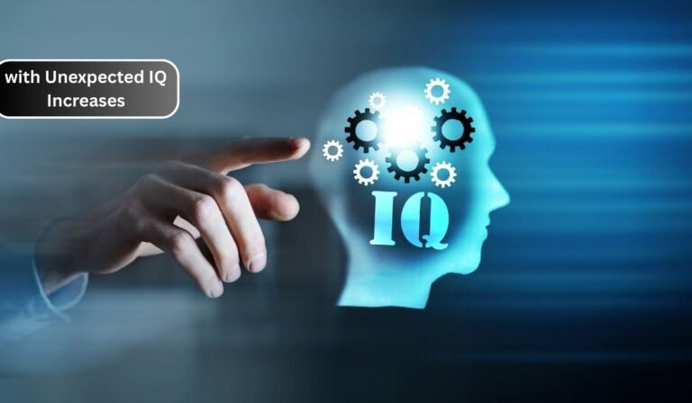 with Unexpected IQ Increases
